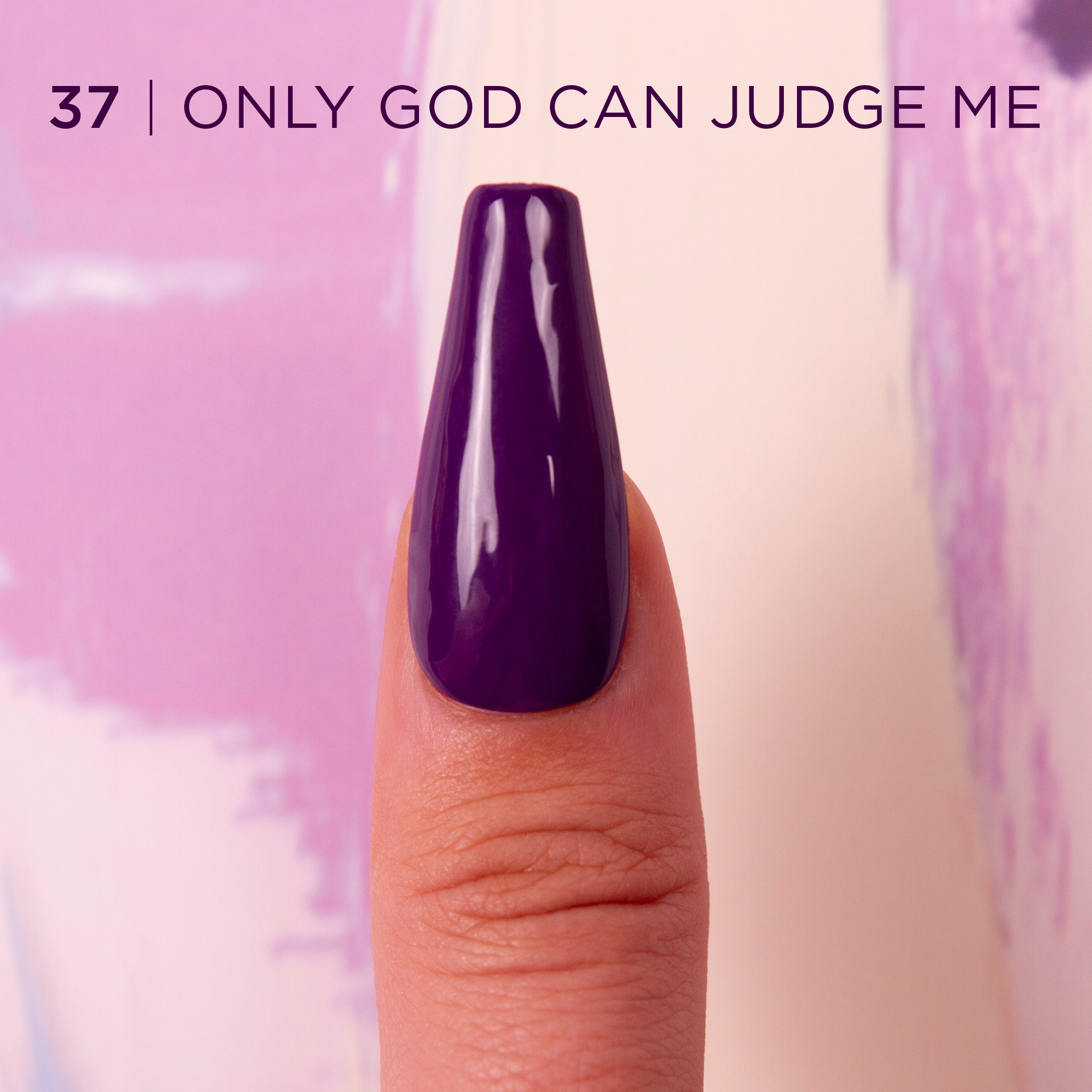 #37 Gotti Gel Color - Only God Can Judge Me - Gotti Nails
